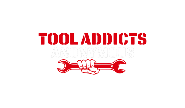 Tool Addicts Anonymous